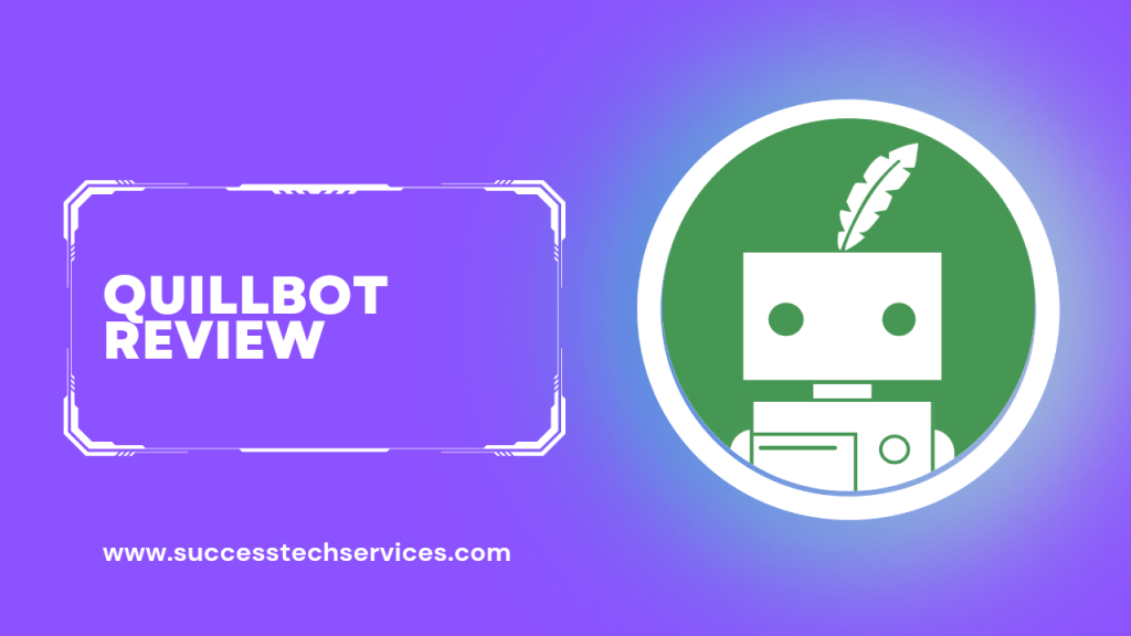 QuillBot Review