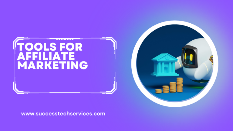 Tools For Affiliate Marketing
