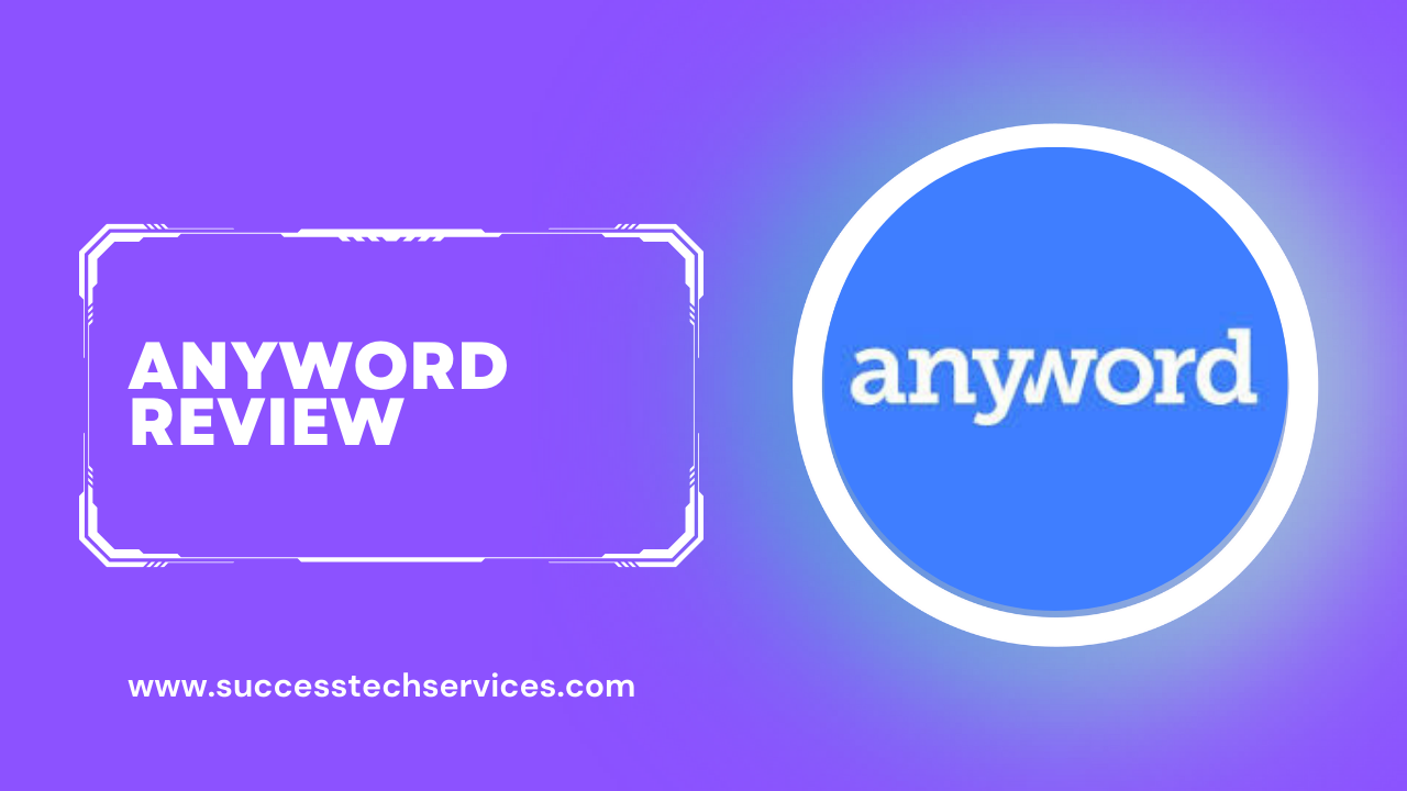 Anyword Review: Boost Your Copywriting Game! 1 Anyword Review