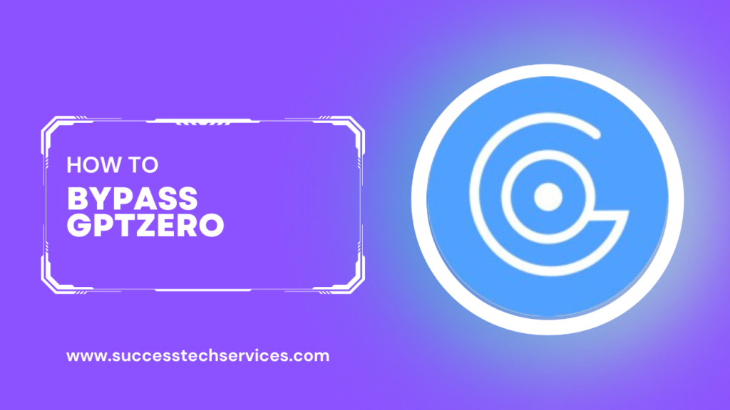 How to Bypass GPTZero