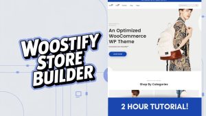 video thumbnail for 'Woostify Tutorial ONLINE STORE: How to Create an eCommerce Website with WordPress'