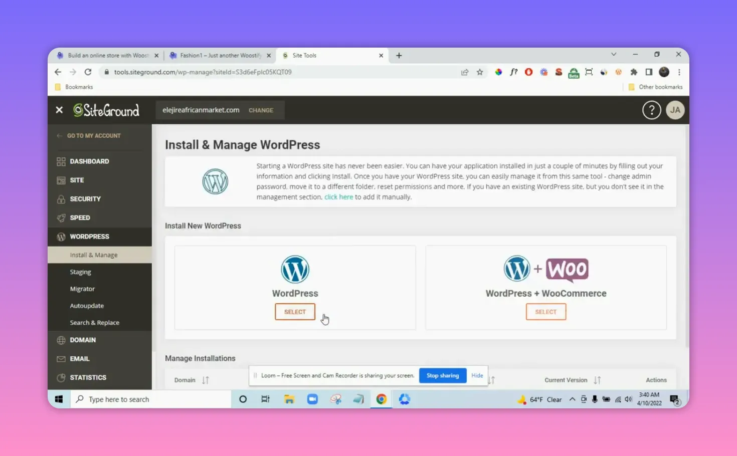 SiteGround Install & Manage WordPress screen showing WordPress and WordPress + WooCommerce install options with Select buttons