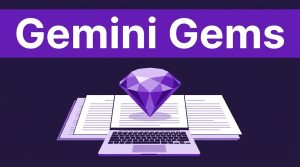 Gemini Gems for Repeatable Content Workflows