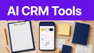 A smartphone shows CRM tools on a desk beneath a purple headline banner.
